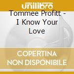 Tommee Profitt - I Know Your Love cd