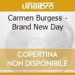 Carmen Burgess - Brand New Day cd