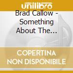 Brad Callow - Something About The Holidays cd