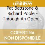 Pat Battstone & Richard Poole - Through An Open Door cd