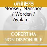 Moose / Manchon / Worden / Ziyalan - Letters To Distant Cities cd