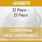 El Payo - El Payo cd