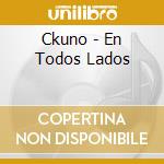 Ckuno - En Todos Lados cd