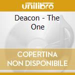 Deacon - The One cd