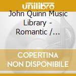 John Quinn Music Library - Romantic / Poignant 2, Vol. 17 cd
