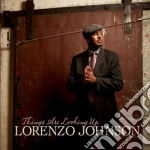 Lorenzo Johnson - Things Are Looking Up cd
