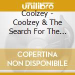 Coolzey - Coolzey & The Search For The Hip Hop Hearts 1 cd