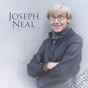 Joseph Neal - A Journey To Joy cd musicale di Joseph Neal