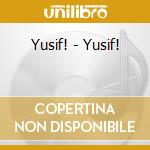 Yusif! - Yusif! cd