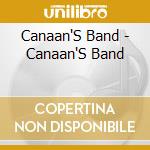Canaan'S Band - Canaan'S Band cd musicale di Canaan'S Band