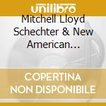 Mitchell Lloyd Schechter & New American Quartet - Mystic Autumn cd musicale di Mitchell Lloyd Schechter & New American Quartet