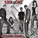 100 To One - Double Down