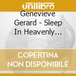 Genevieve Gerard - Sleep In Heavenly Peace cd musicale di Genevieve Gerard