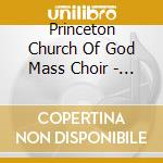 Princeton Church Of God Mass Choir - You Are My God (Feat. Gabriel Bello) cd musicale di Princeton Church Of God Mass Choir