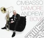 Bove Andrew - Cimbasso D'Amore cd