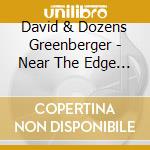 David & Dozens Greenberger - Near The Edge Of The Penny Jar Spill cd