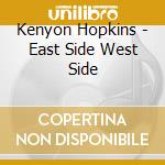 Kenyon Hopkins - East Side West Side cd