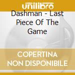 Dashman - Last Piece Of The Game cd