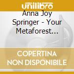 Anna Joy Springer - Your Metaforest Guidebook cd