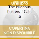 The Hilarious Posters - Cats Ii cd