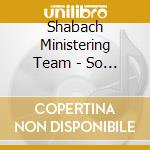 Shabach Ministering Team - So Amazing cd