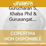 Gurucharan S. Khalsa Phd & Gurusangat Singh - Humme cd