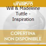 Will & Madeleine Tuttle - Inspiration cd