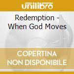 Redemption - When God Moves cd