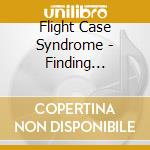 Flight Case Syndrome - Finding Control cd