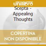 Scepta - Appealing Thoughts cd