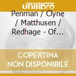 Penman / Clyne / Matthusen / Redhage - Of Minutiae & Memory cd