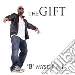 Gift (The) - B Myself & I