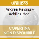 Andrea Reising - Achilles Heel cd
