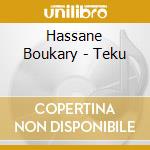 Hassane Boukary - Teku cd