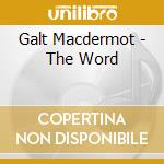 Galt Macdermot - The Word cd