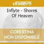 Inflyte - Shores Of Heaven cd