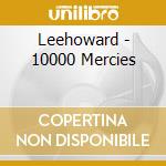 Leehoward - 10000 Mercies cd