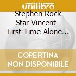 Stephen Rock Star Vincent - First Time Alone With A Girl In Her Dorm Room