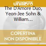 The D'Amore Duo, Yeon-Jee Sohn &  William Feasley - Under A Southern Sky cd