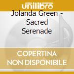 Jolanda Green - Sacred Serenade cd