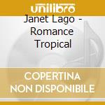 Janet Lago - Romance Tropical