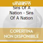 Sins Of A Nation - Sins Of A Nation cd