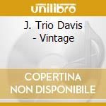 J. Trio Davis - Vintage cd musicale di J. Trio Davis