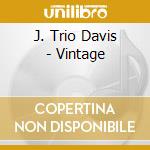 J. Trio Davis - Vintage cd