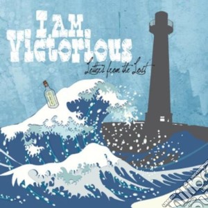 I Am Victorious - Letters From The Lost cd musicale di I Am Victorious
