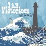 I Am Victorious - Letters From The Lost