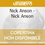 Nick Anson - Nick Anson cd