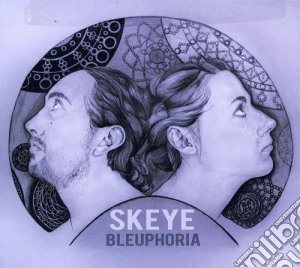 Skeye - Bleuphoria cd musicale di Skeye