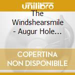 The Windshearsmile - Augur Hole Road cd