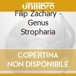 Filip Zachary - Genus Stropharia cd